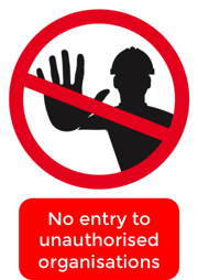 No entry to unauthorised organisations.png