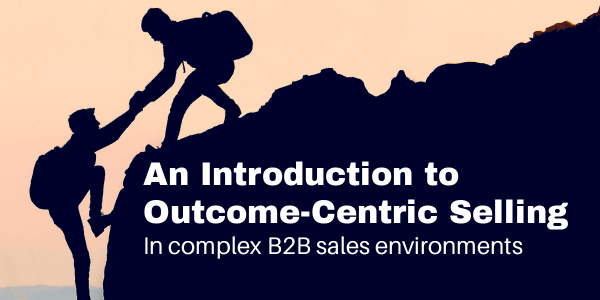 Outcome-Centric Selling 600x300